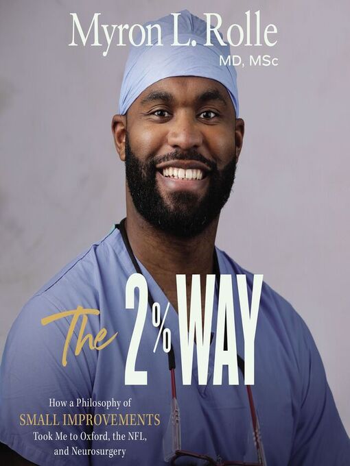 Title details for The 2% Way by Dr. Myron L. Rolle - Available